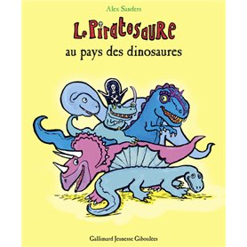 Le Piratosaure au pays des dinosaures