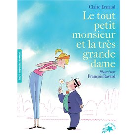 Le tout petit monsieur et la très grande dame