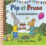 Pip et Prune : L'anniversaire