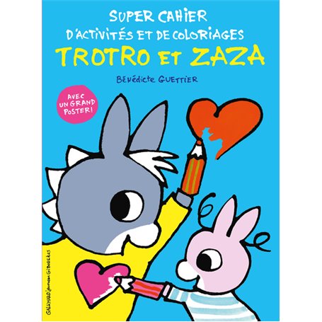 Super cahier d'activités et de coloriages Trotro et Zaza