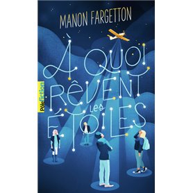 À quoi rêvent les étoiles