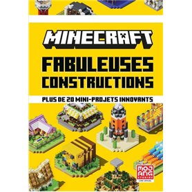 Minecraft - Fabuleuses constructions