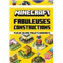 Minecraft - Fabuleuses constructions