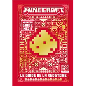 Minecraft - Le guide de la redstone