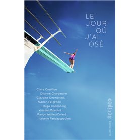 Le Jour où j'ai osé