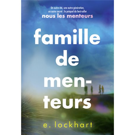 Famille de menteurs