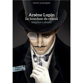 Arsène Lupin, le bouchon de cristal
