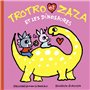 Trotro et Zaza et les dinosaures