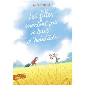 Les filles montent pas si haut d'habitude
