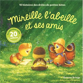 Les Drôles de Petites Bêtes - Mireille l'abeille et ses amis