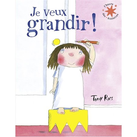 Je veux grandir !