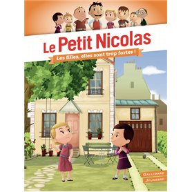 Le Petit Nicolas - Les filles, elles sont trop fortes !