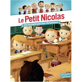 Le Petit Nicolas - On ne parle pas aux chouchous !