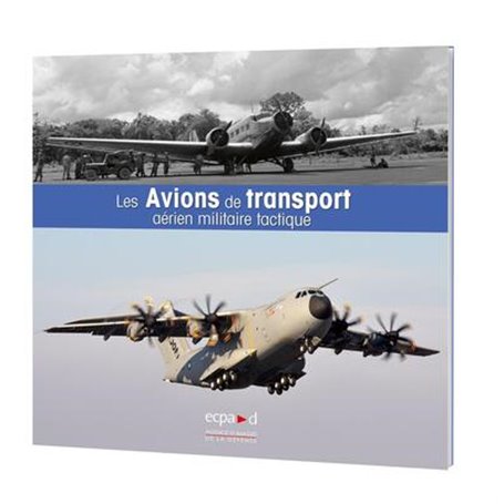 Les avions de transport mililtaire tactique