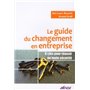 Le guide du changement en entreprise