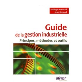 Guide de la gestion industrielle