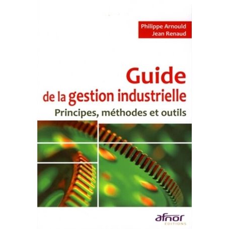 Guide de la gestion industrielle