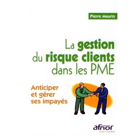 La gestion du risque clients dans les PME