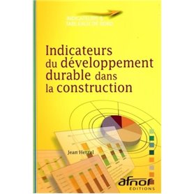 Indicateurs du développement durable dans la construction