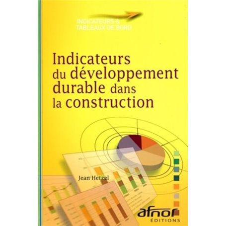 Indicateurs du développement durable dans la construction