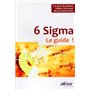 6 Sigma - Le guide !