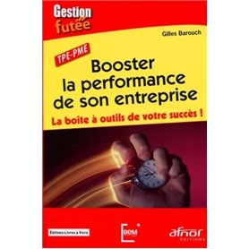 Booster la performance de son entreprise