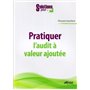 Pratiquer l'audit à valeur ajoutée