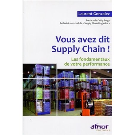 Vous avez dit Supply Chain !