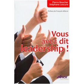 Vous avez dit leadership !