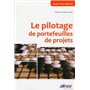 Le pilotage de portefeuilles de projets