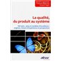 La qualité, du produit au système