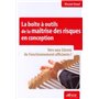 La boîte à outils de la maîtrise des risques en conception