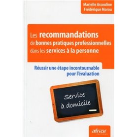 Les recommandations de bonnes pratiques professionnelles dans les services à la personne