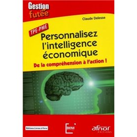 Personnalisez l'intelligence économique