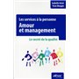 Les services à la personne - Amour et management