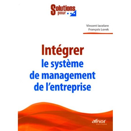 Intégrer le système de management de l'entreprise