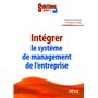 Intégrer le système de management de l'entreprise