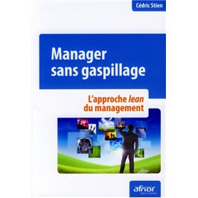 Manager sans gaspillage