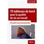 70 tableaux de bord pour la qualité de vie au travail