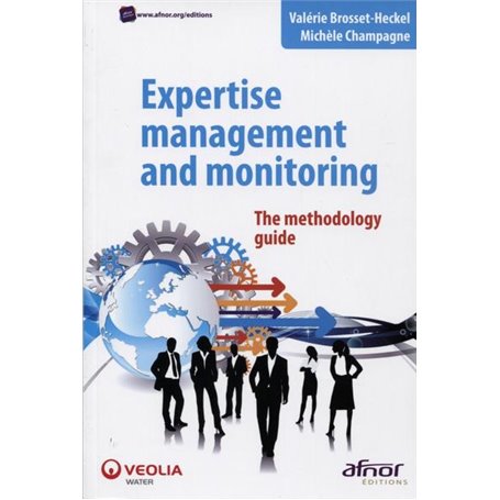 Expertise management and monitoring