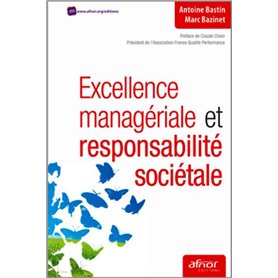 Excellence managériale et responsabilité sociétale