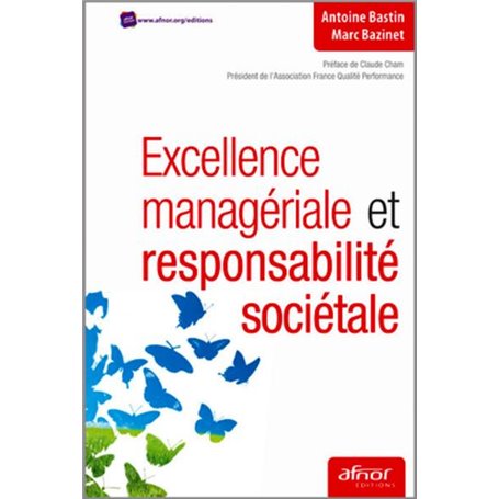 Excellence managériale et responsabilité sociétale