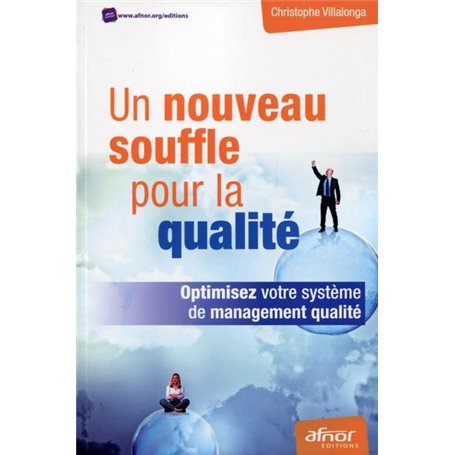 Un nouveau souffle pour la qualité