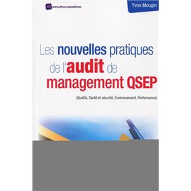 Les nouvelles pratiques de l'audit de management QSEP