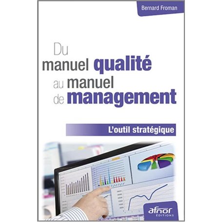 Du manuel qualité au manuel de management