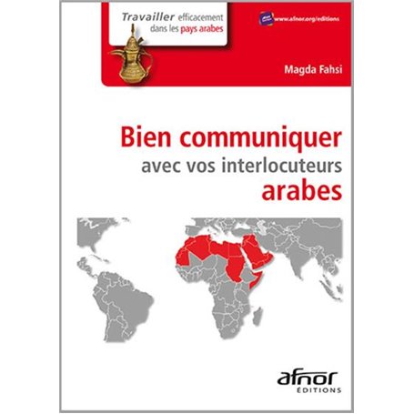 Bien communiquer avec vos interlocuteurs arabes