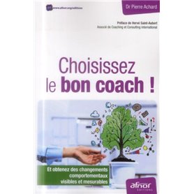 Choisissez le bon coach !