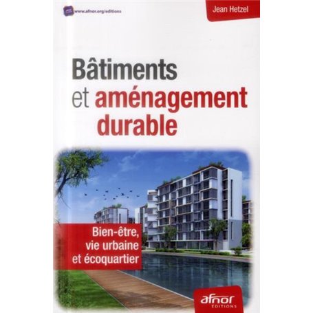 Bâtiments et aménagement durable