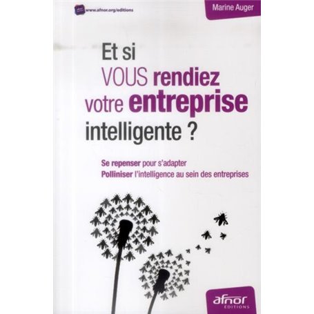 Et si vous rendiez votre entreprise intelligente ?