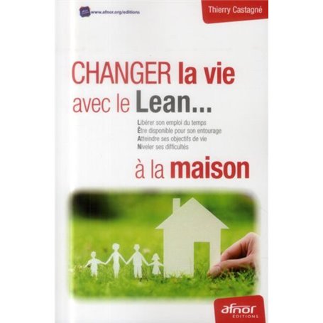 Changez la vie avec le Lean... à la maison